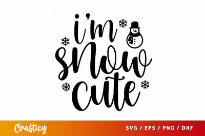 Im snow cute Svg Design SVG Designangry 