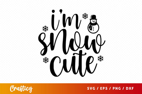 Im snow cute Svg Design SVG Designangry 