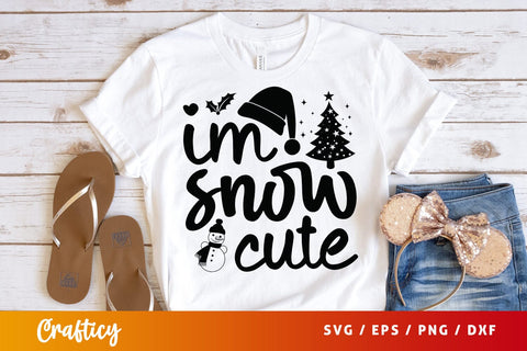 Im snow cute SVG Design SVG Designangry 