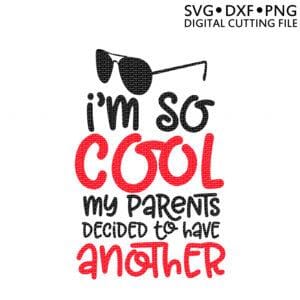 I'm So Cool SVG Ikonart Design Shop 