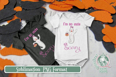 I'm So Cute It's Scary Sublimation Sublimation QueenBrat Digital Designs 
