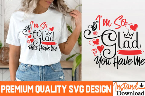 I'm So Glad you have me SVG Design, I'm So Glad you have me Sublimation PNG, Sarcastic Sublimation PNG |Funny Sarcastic SVG Cut Files,Sarcastic SVG,Sassy Svg SVG Cut Files SVG BlackCatsMedia 