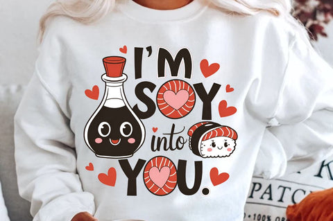 I’m soy into you Sublimation T-Shirt Design SVG Regulrcrative 