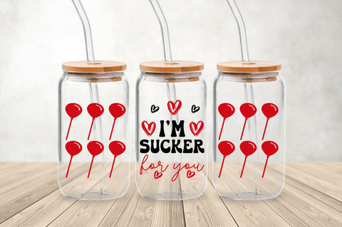 Im sucker for you Can Glass Wrap svg SVG Regulrcrative 