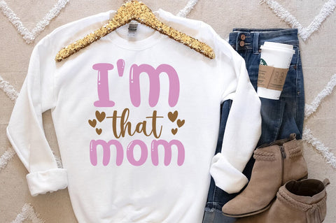 Im that mom SVG Design SVG Designangry 