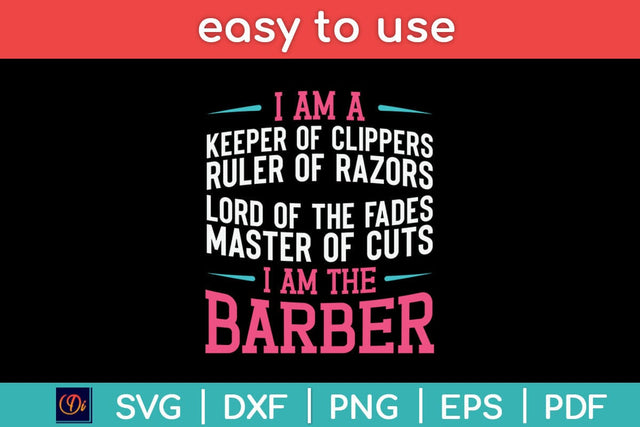 I'm The Barber Hairstylist Hairdresser Haircut Hair Stylist Svg Design SVG artprintfile 
