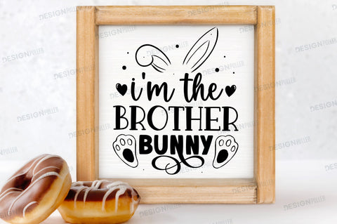 Im the brother bunny Svg Design SVG Regulrcrative 