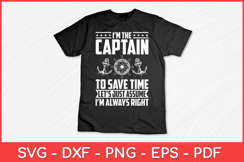 I’m The Captain Of The Boat Svg Design SVG artprintfile 