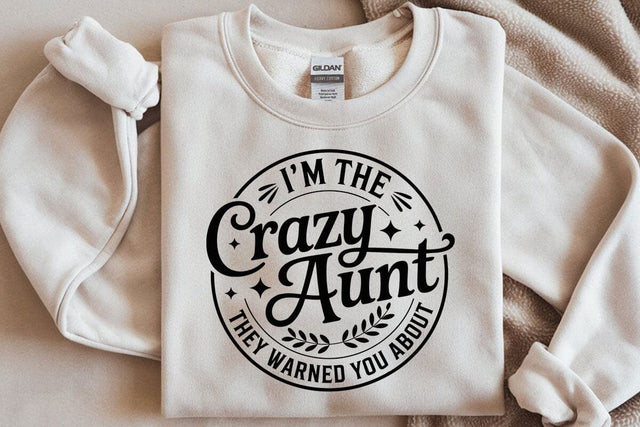 I'm The Crazy Aunt They Warned You About Svg, Crazy Aunt Svg, Auntie Svg, Aunt Gift Svg, Funny Aunt Shirt Svg SVG DesignDestine 