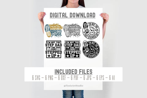 I'm the dad that stepped up SVG - Bonus Dad - Father's Day SVG TonisArtStudio 