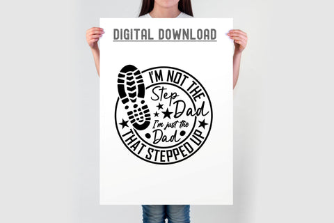 I'm the dad that stepped up SVG - Bonus Dad - Father's Day SVG TonisArtStudio 