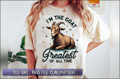 I'm the goat greatest of all time Sublimation Sublimation Shetara Begum 