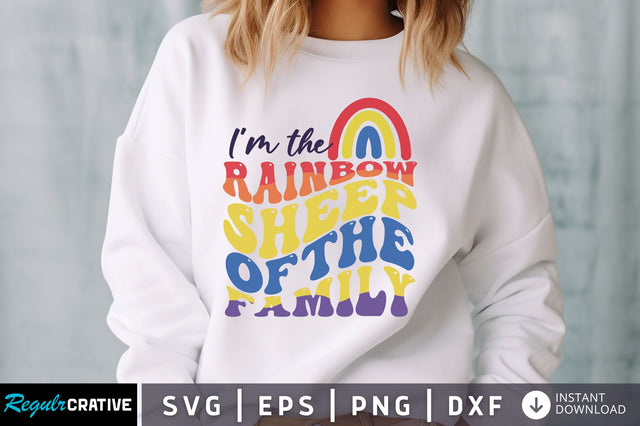 Im the Rainbow sheep of the family svg Design SVG Regulrcrative 