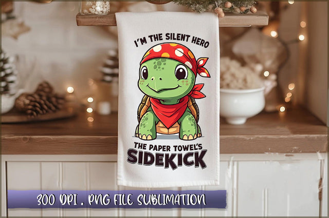 Im the silent hero, the paper towels sidekick Sublimation Sublimation Shetara Begum 