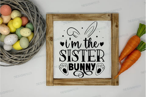 Im the sister bunny Svg Design SVG Regulrcrative 