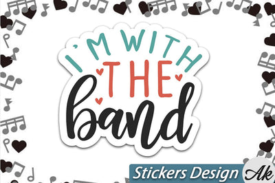 I'm with the band Stickers Design SVG akazaddesign 