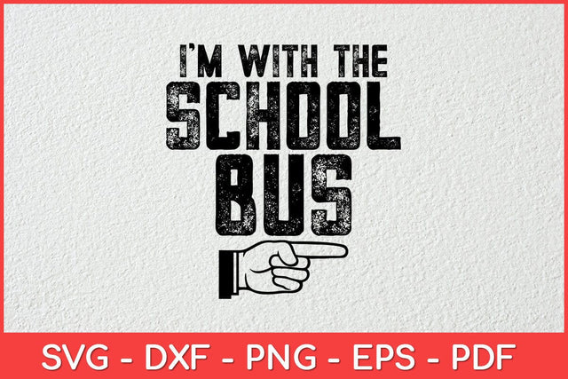 I'm With The School Bus Driver Halloween Svg Cut File SVG artprintfile 