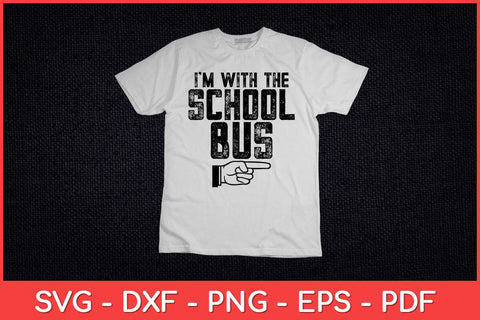 I'm With The School Bus Driver Halloween Svg Cut File SVG artprintfile 