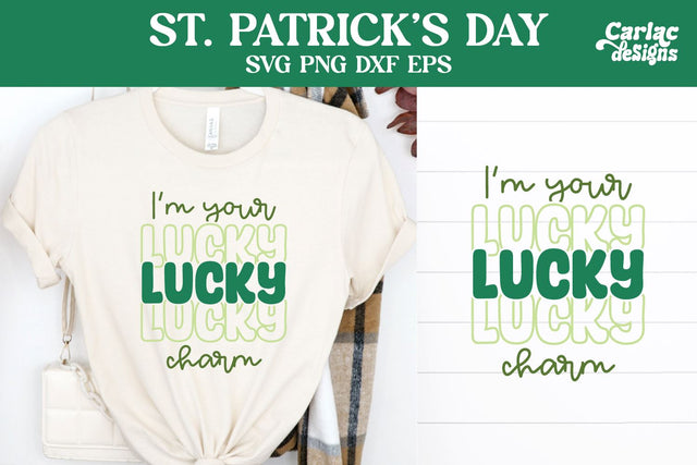 I'm Your Lucky Charm SVG, St Patrick's Day SVG SVG Carla C Designs 