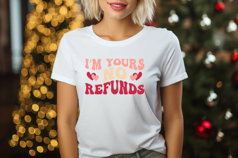 I'm Yours No Refunds, Funny Retro Valentines SVG SVG CraftLabSVG 