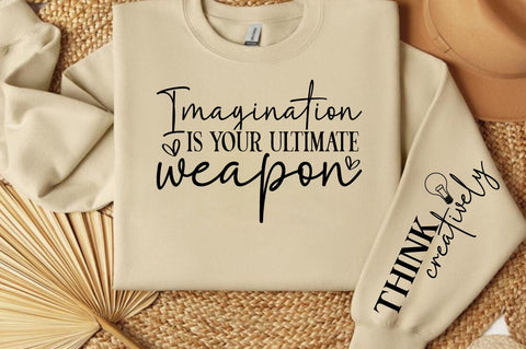 Imagination is your ultimate weapon Sleeve SVG Design SVG Designangry 