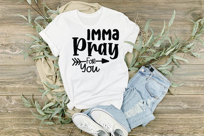Imma Pray For You SVG Angelina750 