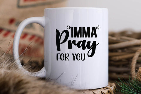 Imma Pray For You SVG Angelina750 