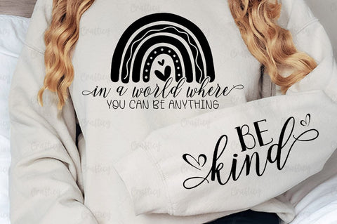 In a world where you can be Sleeve SVG Design SVG Designangry 