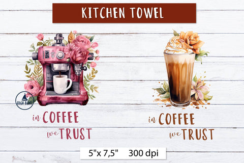 In Coffee we trust | Kitchen towel sublimation desigs Sublimation Olga Boat Design 