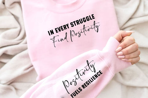 In every struggle find positivity Sleeve SVG Design, Inspirational sleeve SVG, Motivational Sleeve SVG, Positive Sleeve SVG SVG Regulrcrative 