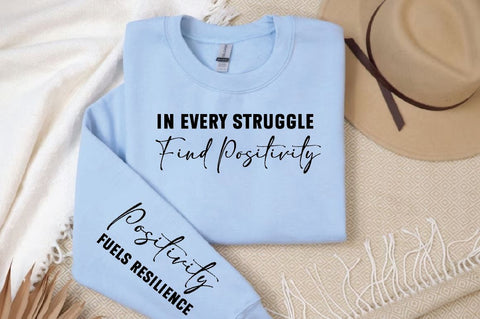 In every struggle find positivity Sleeve SVG Design, Inspirational sleeve SVG, Motivational Sleeve SVG, Positive Sleeve SVG SVG Regulrcrative 