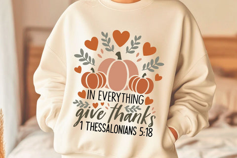 In Everything Give Thanks| Christian Thanksgiving SVG Cutting Files. SVG CosmosFineArt 