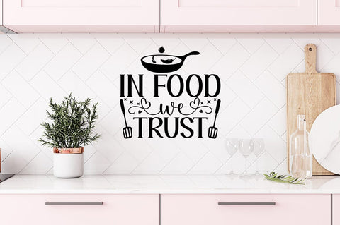 In Food We Trust SVG Design SVG Designangry 