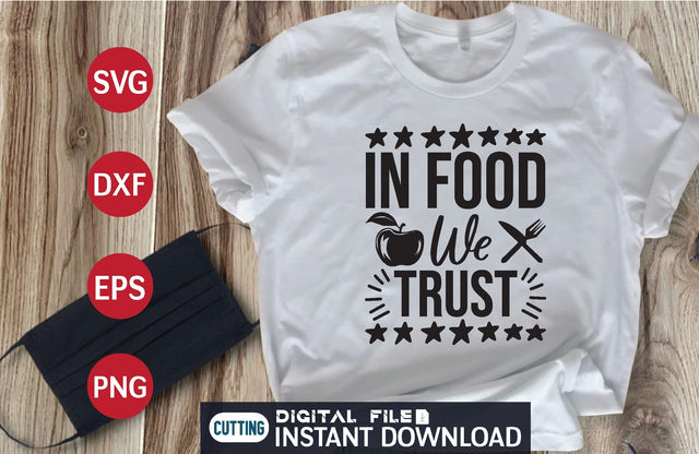 In Food We Trust svg SVG designer krishna 