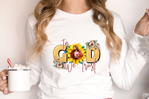 In God we trust png design Sublimation Regulrcrative 
