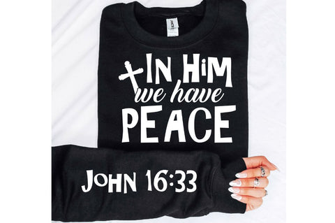 In Him We Have Peace SVG Design SVG Regulrcrative 