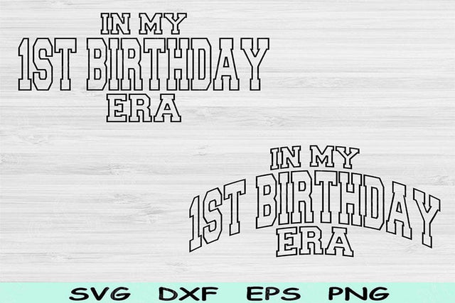 In My 1st Birthday Era Svg Dxf Png Cut Files, 1st Birthday Svg, 1 Year Old Svg Files For Cricut, Retro Wavy Text Silhouette Digital Designs SVG TiffsCraftyCreations 