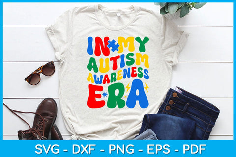 In My Autism Awareness Era SVG PNG PDF Cut File SVG Creativedesigntee 
