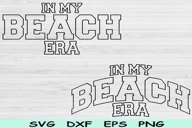In My Beach Era Svg Png Cut Files, Beach Svg, Summer Vacation Svg Files For Cricut, Summer Svg Block Wave Text Sublimation Digital Designs SVG TiffsCraftyCreations 