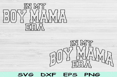 In My Boy Mama Era Svg Dxf Png Cut Files, Boy Mama Svg, Boy Mom Svg Files For Cricut, Groovy Retro Wavy Text Sublimation Digital Designs SVG TiffsCraftyCreations 