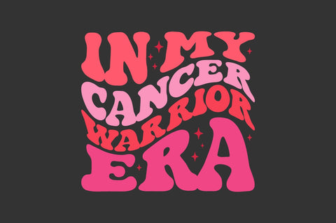 in my cancer warrior era groovy design svg png cricut cut file SVG Fauz 