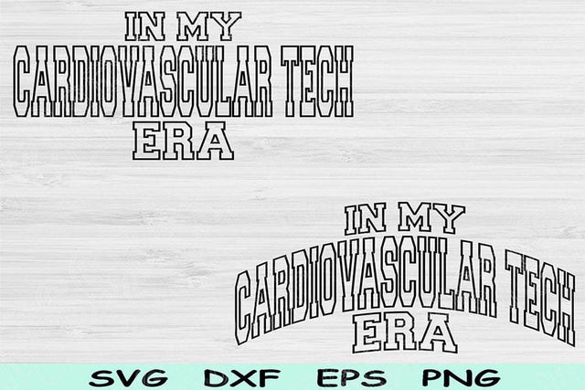 In My Cardiovascular Tech Era Svg Png Cut Files, Cardiovascular Tech Svg, Cardiovascular Svg Files For Cricut Wave Text Sublimation Designs SVG TiffsCraftyCreations 