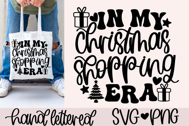 In my christmas shopping era svg, christmas sign svg, christmas ornament svg, christmas decor svg, christmas shirt svg, trendy christmas svg SVG AnitaAlyiaLettering 