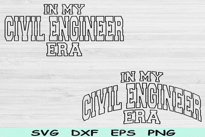 In My Civil Engineer Era Svg Dxf Png Cut Files, Civil Engineer Svg, Civil Engineering Svg Files For Cricut, Wave Sublimation Digital Designs SVG TiffsCraftyCreations 