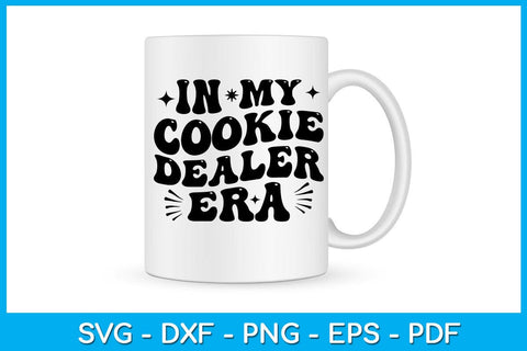 In My Cookie Dealer Era SVG PNG PDF Cut File SVG Creativedesigntee 