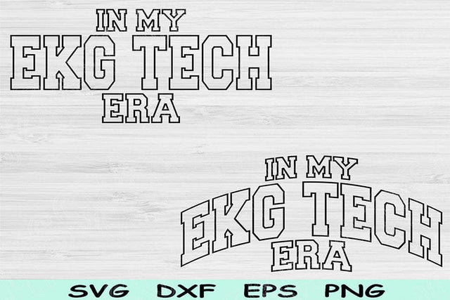 In My EKG Tech Era Svg Dxf Png Cut Files, EKG Tech Svg, Cardiology Svg Files For Cricut, Heart Tech Svg Wave Text Sublimation Digital Design SVG TiffsCraftyCreations 