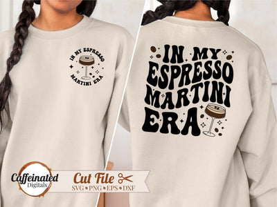 In My Espresso Martini Era SVG SVG Caffeinated SVGs 
