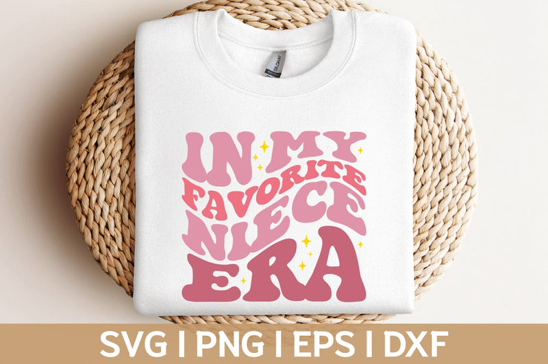 in my favorite niece era groovy design svg png cricut cut file SVG Fauz 