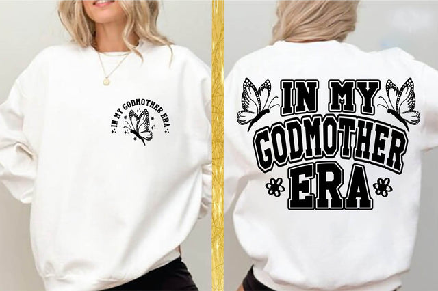 In My Godmother Era SVG Shirt SVG shah alam 