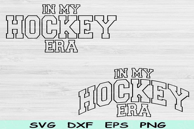 In My Hockey Era Svg Dxf Png Cut Files, Hockey Svg, Hockey Mom Svg Files For Cricut, Sports Svg Wave Block Text Sublimation Digital Designs SVG TiffsCraftyCreations 